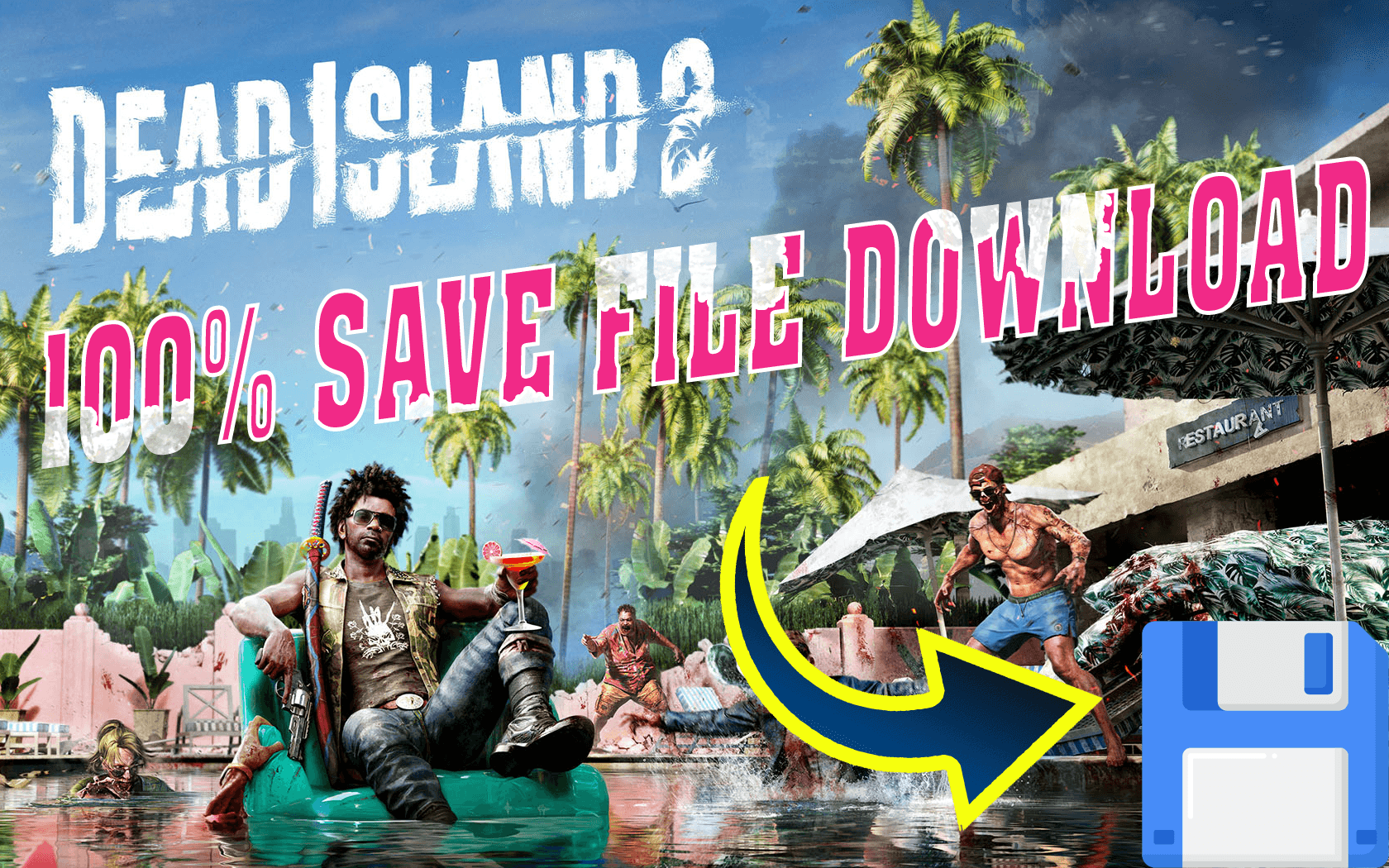 dead island 2 save file