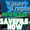 Download the Ultimate Future Fragments 100% Save File for PC (All 33 Endings & Gallery)