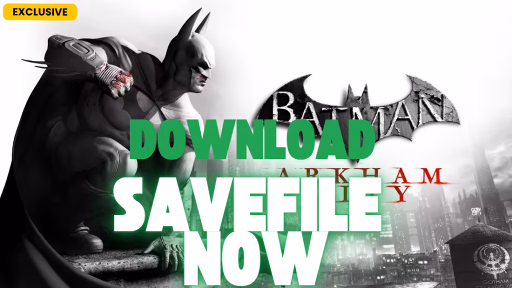Download the Ultimate Batman: Arkham City 100% Save File for PC (All Unlocks)