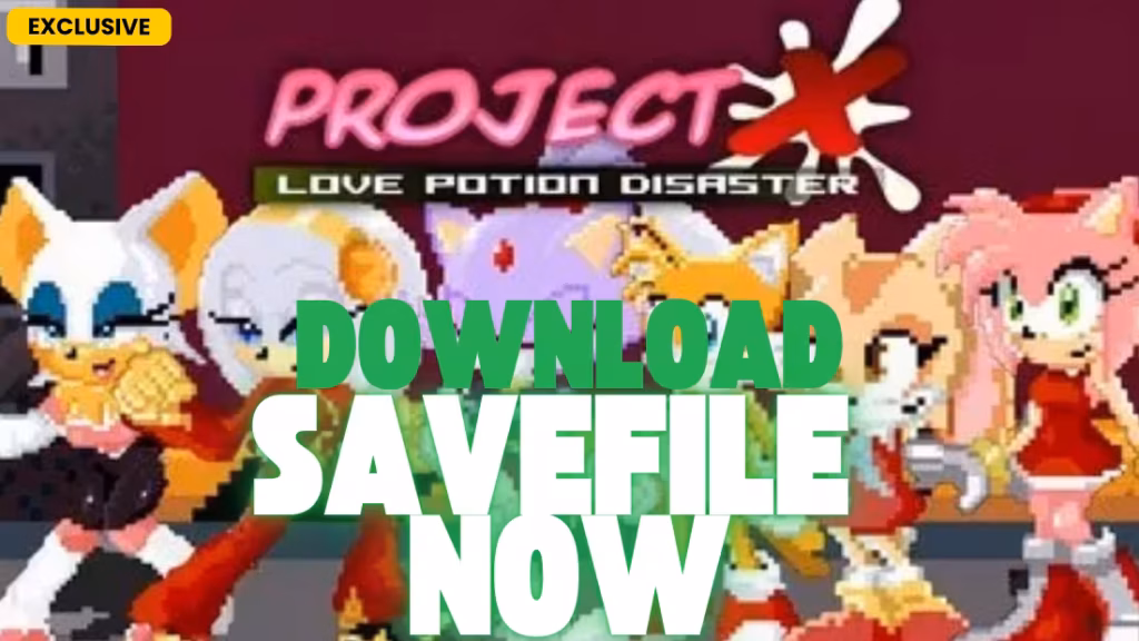 Project X Love Potion Disaster Save File Download (All Unlocked)